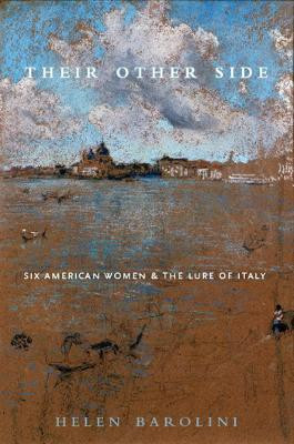 Their Other Side(English, Paperback, Barolini Helen)