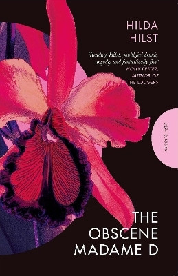 The Obscene Madame D(English, Paperback, Hilst Hilda)