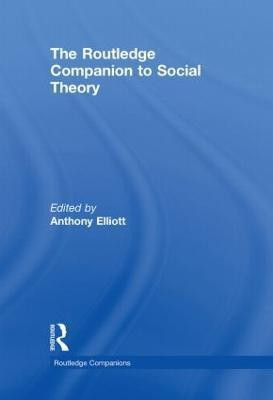 The Routledge Companion to Social Theory(English, Hardcover, unknown)