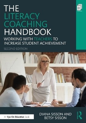 The Literacy Coaching Handbook(English, Paperback, Sisson Diana)