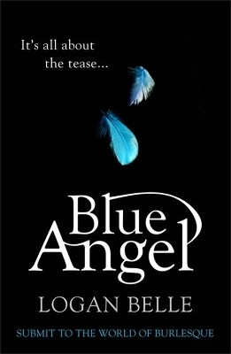Blue Angel(English, Paperback, Belle Logan)