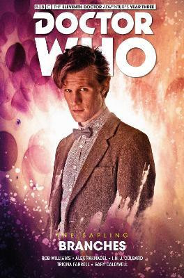 Doctor Who: The Eleventh Doctor, The Sapling , Branches(English, Hardcover, Paknadel Alex)
