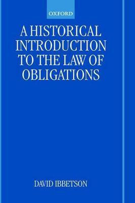 A Historical Introduction to the Law of Obligations(English, Hardcover, Ibbetson David)