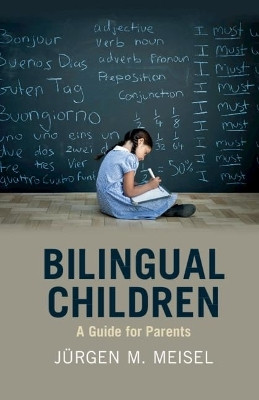 Bilingual Children(English, Paperback, Meisel Juergen M.)