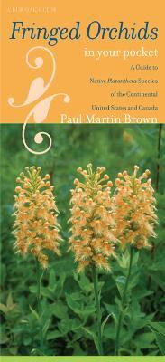 Fringed Orchids in Your Pocket(English, Paperback, Brown Paul Martin)