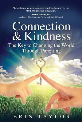 Connection & Kindness(English, Paperback, Taylor Erin)