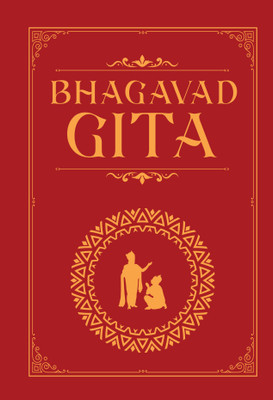 Bhagavad Gita: The Holy Text of Self-Awareness and Enlightenment(English, Hardcover, RUPA)