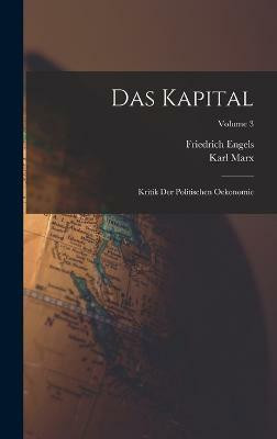 Das Kapital(German, Hardcover, Marx Karl)