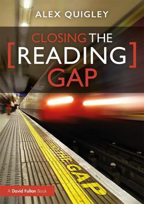 Closing the Reading Gap(English, Electronic book text, Quigley Alex)