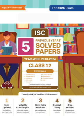 Isc 5 Previous Years Solved Papers Year-Wise 2018-2023, Class-12, Comm(English, Hardcover, unknown)