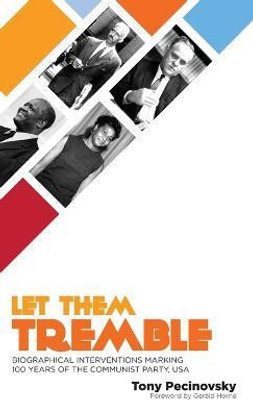 Let Them Tremble(English, Hardcover, Pecinovsky Tony)