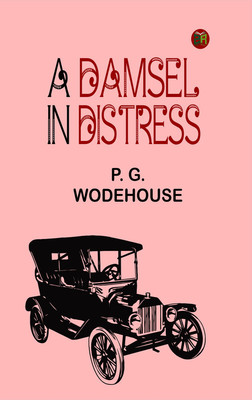 A Damsel in Distress(Paperback, P. G. Wodehouse)