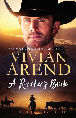 A Rancher's Bride(English, Paperback, Arend Vivian)