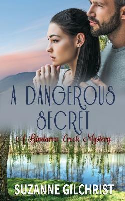 A Dangerous Secret(English, Paperback, Gilchrist Suzanne)