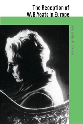 The Reception of W. B. Yeats in Europe(English, Paperback, unknown)