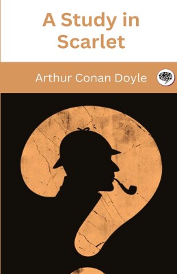 A Study in Scarlet(Hardcover, Arthur Conan Doyle)