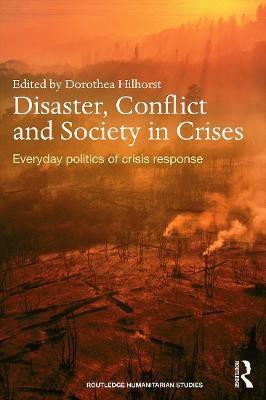 Disaster, Conflict and Society in Crises(English, Hardcover, unknown)