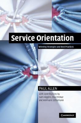 Service Orientation(English, Hardcover, Allen Paul)
