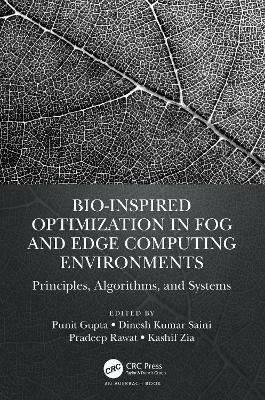 Bio-Inspired Optimization in Fog and Edge Computing Environments(English, Hardcover, unknown)