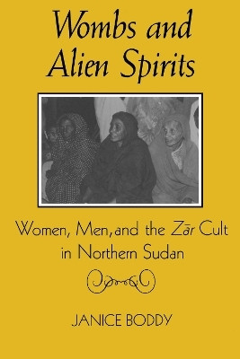 Wombs and Alien Spirits(English, Paperback, Boddy Janice)