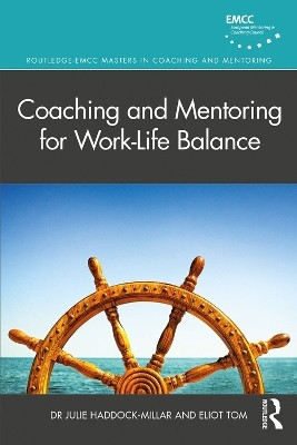 Coaching and Mentoring for Work-Life Balance(English, Paperback, Haddock-Millar Julie)