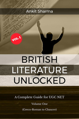 BRITISH LITERATURE UNLOCKED(English, Hardcover, Ankit Sharma)