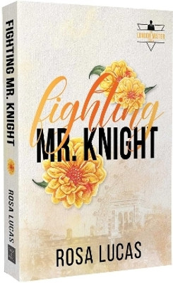 Fighting Mr. Knight: Volume 3(English, Paperback, Lucas Rosa)
