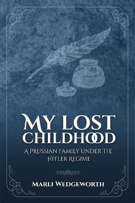 My Lost Childhood(English, Paperback, Wedgeworth Marli)