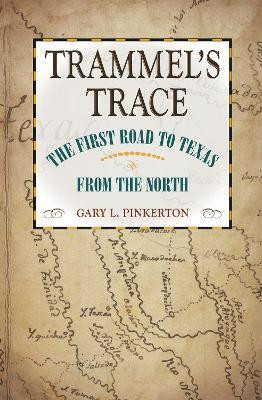 Trammel's Trace(English, Paperback, Pinkerton Gary L.)