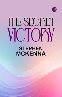 The Secret Victory(Paperback, Stephen McKenna)