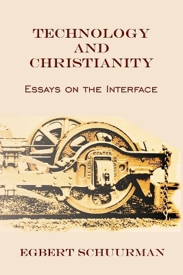 Technology and Christianity(English, Paperback, Schuurman Egbert)