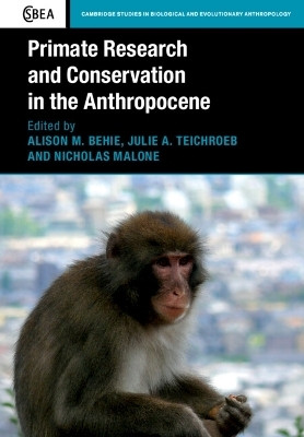 Primate Research and Conservation in the Anthropocene(English, Paperback, unknown)