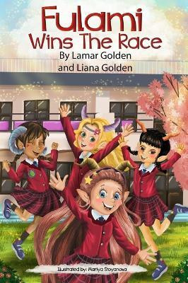 Fulami Wins The Race(English, Hardcover, Golden Lamar)