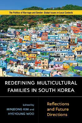 Redefining Multicultural Families in South Korea(English, Electronic book text, unknown)