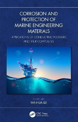 Corrosion and Protection of Marine Engineering Materials(English, Hardcover, unknown)