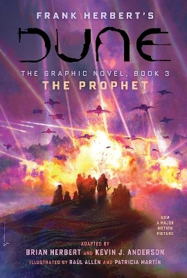 DUNE: The Graphic Novel, Book 3: The Prophet: Volume 3(English, Hardcover, Herbert Brian)