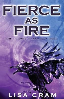 Fierce As Fire(English, Paperback, Cram Lisa)
