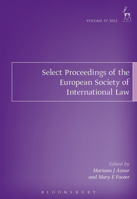 Select Proceedings of the European Society of International Law, Volume 4, 2012(English, Paperback, unknown)