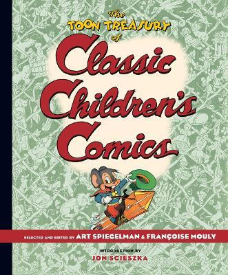 The TOON Treasury of Classic Children's Comics(English, Hardcover, unknown)