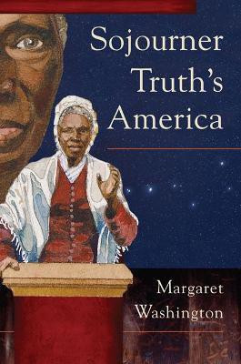 Sojourner Truth's America(English, Paperback, Washington Margaret)