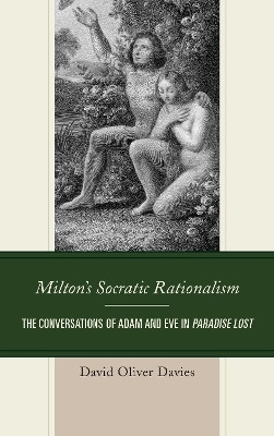 Milton's Socratic Rationalism(English, Paperback, Davies David Oliver)