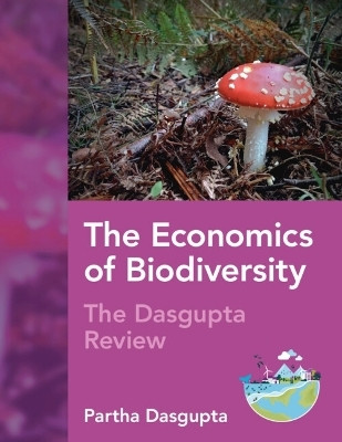 The Economics of Biodiversity(English, Paperback, Dasgupta Partha)