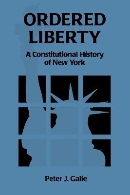 Ordered Liberty(English, Paperback, Galie Peter)