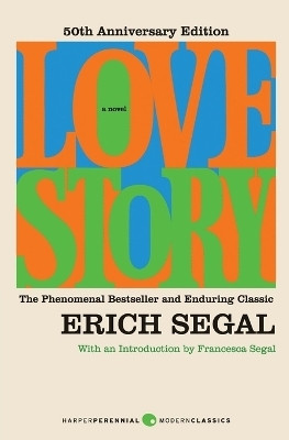 Love Story [50th Anniversary Edition](English, Paperback, Segal Erich)