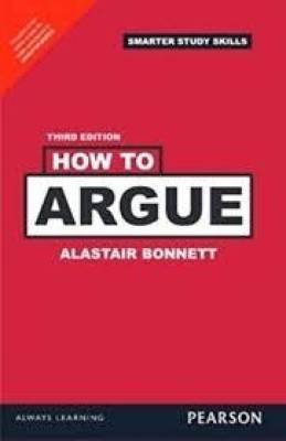 How to Argue(Paperback, Bonnett)