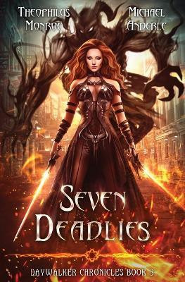 Seven Deadlies(English, Paperback, Monroe Theophilus)