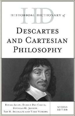 Historical Dictionary of Descartes and Cartesian Philosophy(English, Electronic book text, Ariew Roger)
