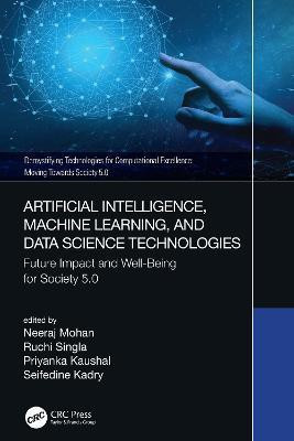 Artificial Intelligence, Machine Learning, and Data Science Technologies(English, Hardcover, unknown)