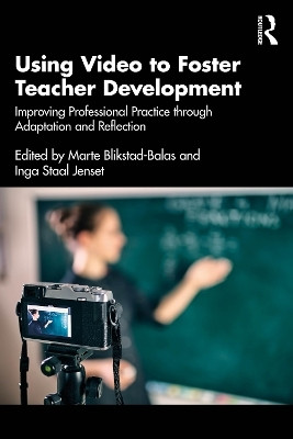Using Video to Foster Teacher Development(English, Paperback, unknown)