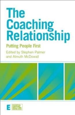 The Coaching Relationship(English, Paperback, unknown)